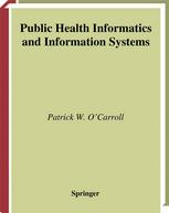 Public Health Informatics and Information Systems