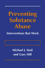 Preventing Substance Abuse: Interventions that Work