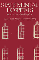 State Mental Hospitals: What Happens When They Close