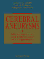 Cerebral Aneurysms: Microvascular and Endovascular Management