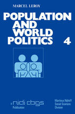Population and world politics: The interrelationships between demographic factors and international relations