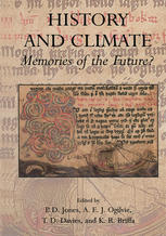 History and Climate: Memories of the Future?