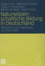 Naturwissenschaftliche Bildung in Deutschland: Methoden und Ergebnisse von PISA 2000
