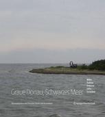 Graue Donau, Schwarzes Meer