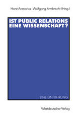 Ist Public Relations eine Wissenschaft?: Eine Einführung