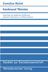 Ferdinand Tönnies: Soziologie als skeptische Aufklärung zwischen Historismus und Rationalismus