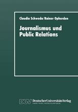Journalismus und Public Relations: Grenzbeziehungen im System lokaler politischer Kommunikation