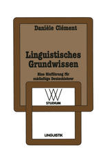 Linguistisches Grundwissen: Eine Einführung für zukünftige Deutschlehrer