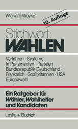 Stichwort: Wahlen: Wähler — Parteien — Wahlverfahren