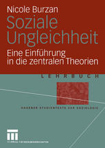Soziale Ungleichheit: Eine Einführung in die zentralen Theorien