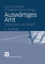 Auswärtiges Amt: Diplomatie als Beruf