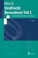 Strafrecht Besonderer Teil 2: Vermögensdelikte (Kernbereich) / Teilband 1