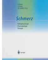 Schmerz: Pathophysiologie — Pharmakologie — Therapie