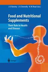 Food and Nutritional Supplements: Their Role in Health and Disease