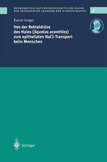 Von der Rektaldrüse des Haies (Squalus acanthias) zum epithelialen NaCl-Transport beim Menschen