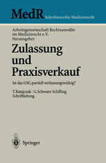 Zulassung und Praxisverkauf: Ist das GSG partiell verfassungswidrig?