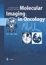 Molecular Imaging in Oncology: PET, MRI, and MRS