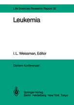 Leukemia: Report of the Dahlem Workshop on Leukemia Berlin 1983, November 13–18