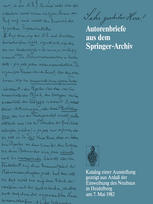 Sehr geehrter Herr!: Autorenbriefe aus dem Springer-Archiv