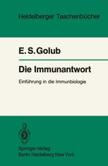 Die Immunantwort: Einführung in die Immunbiologie