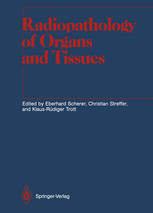 Radiopathology of Organs and Tissues