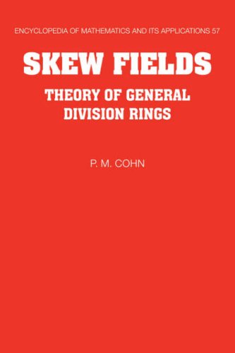 Skew fields: theory of general division rings
