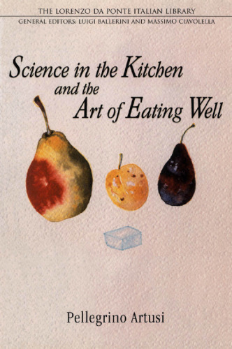 Science in the Kitchen and the Art of Eating Well