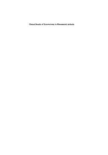 Clinical Results of Synovectomy in Rheumatoid Arthritis