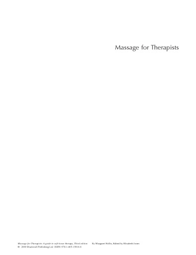 Massage for Therapists: A Guide to Soft Tissue Therapy