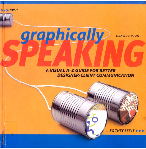 Graphically Speaking: A Visual Lexicon for Achieving Better Designer-client Communication
