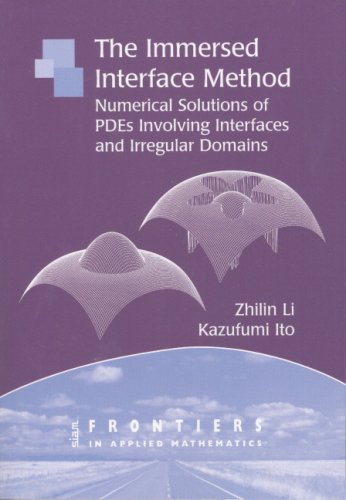 The immersed interface method: numerical solutions of PDEs involving interfaces and irregular domains