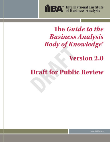 A Guide to the Business Analysis Body of Knowledge