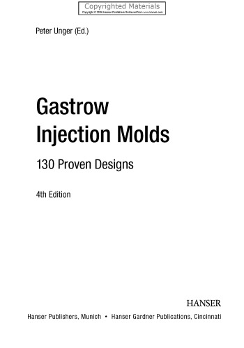 Gastrow Injection Molds 4E: 130 Proven Designs