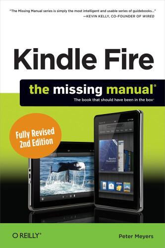 Kindle Fire HD: The Missing Manual