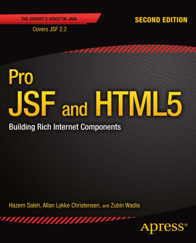 Pro JSF and HTML5: Building Rich Internet Components