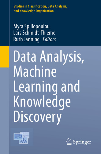 Data Analysis, Machine Learning and Knowledge Discovery