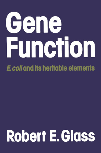 Gene Function: E. coli and its heritable elements