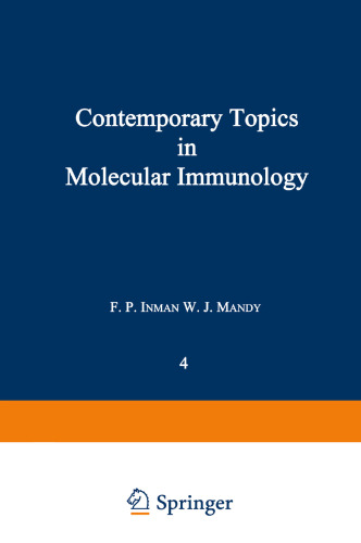 Contemporary Topics in Molecular Immunology: Volume 4