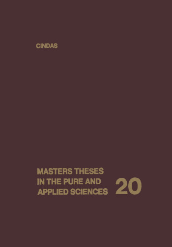 Masters Theses in the Pure and Applied Sciences: Volume 20: Accepted by Colleges and Universities of the United States and Canada
