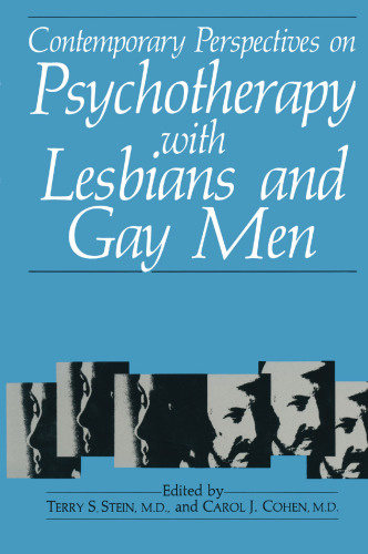 Contemporary Perspectives on Psychotherapy with Lesbians and Gay Men