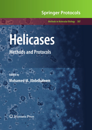 Helicases: Methods and Protocols