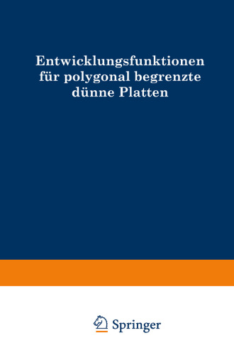 Entwicklungsfunktionen für polygonal begrenzte dünne Platten
