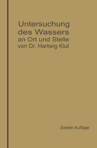 Untersuchung des Wassers an Ort und Stelle