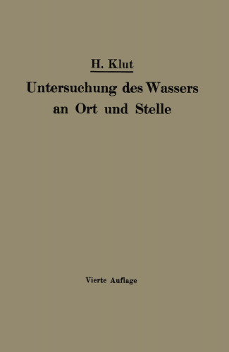 Untersuchung des Wassers an Ort und Stelle