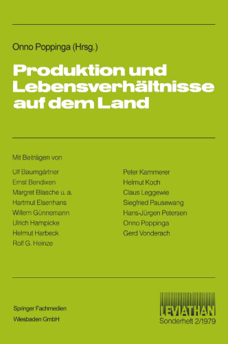 Produktion und Lebensverhältnisse auf dem Land