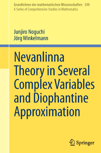 Nevanlinna Theory in Several Complex Variables and Diophantine Approximation