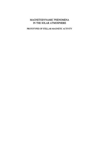 Magnetodynamic Phenomena in the Solar Atmosphere: Prototypes of Stellar Magnetic Activity