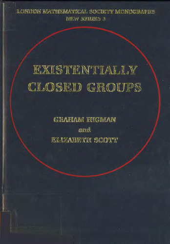 Existentially Closed Groups