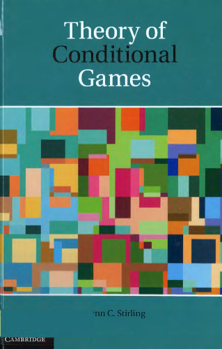 Theory of Conditional Games