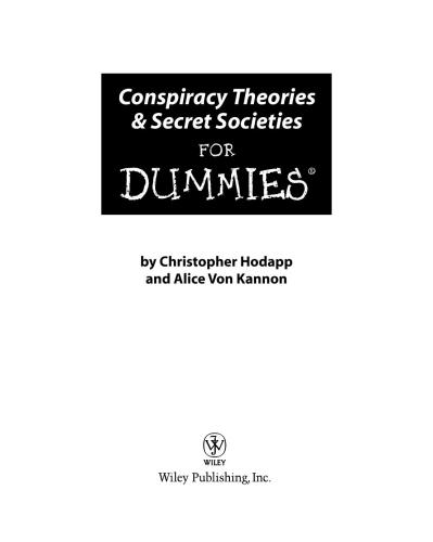 Conspiracy Theories and Secret Societies For Dummies